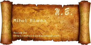 Mihol Bianka névjegykártya